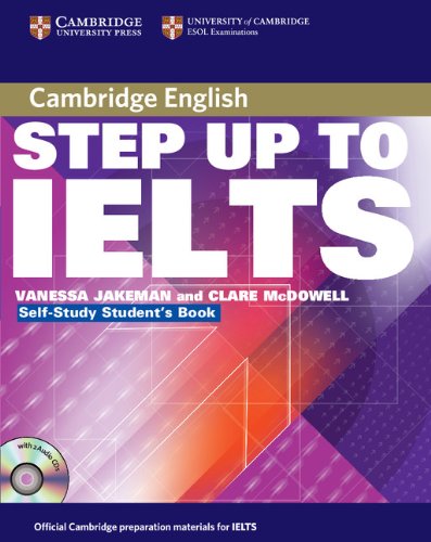 Step Up to IELTS Self-study Pack Step Up to IELTS Self-study Pack