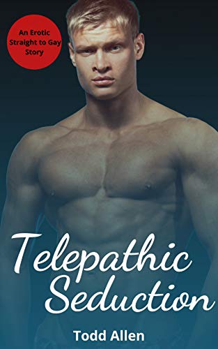 Telepathic Seduction: An Erotic Straight to Gay Story (English Edition)