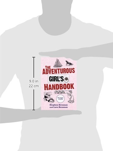 The Adventurous Girl's Handbook: For Ages 9 to 99