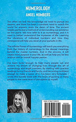 The Infinite Power of Numerology and Angel Numbers 2-in-1: Discover the Secret Meaning of the Numbers in Your Life and Communicate With Your Spirit Guides Through Messages from Above