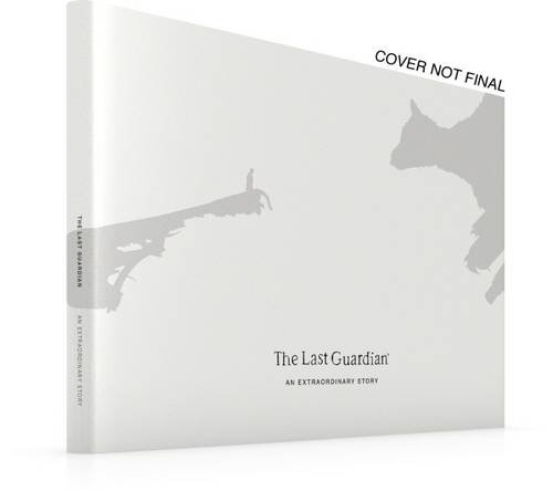 The Last Guardian: An Extraordinary Story (Future Press)