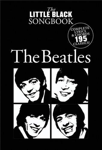 The little black songbook: the beatles - lyrics and chords