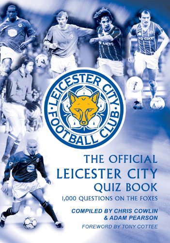 The Official Leicester City Quiz Book (English Edition)