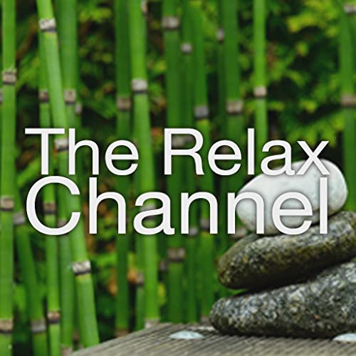 The Relax Channel The Relax Channel