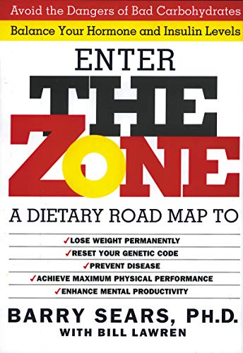 The Zone: A Revolutionary Life Plan to Put Your Body in Total Balance for Permanent Weight Loss (English Edition) The Zone: A Revolutionary Life Plan to Put Your Body in Total Balance for Permanent Weight Loss (English Edition)