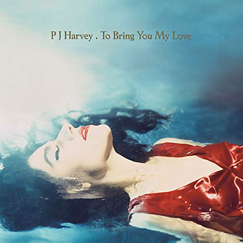To Bring You My Love - 2020 Reissue (LP-Vinilo) To Bring You My Love - 2020 Reissue (LP-Vinilo)