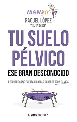 Tu suelo pélvico, ese gran desconocido: Descubre cómo puedes cuidarlo durante toda tu vida (ZZ SALUD) Tu suelo pélvico, ese gran desconocido: Descubre cómo puedes cuidarlo durante toda tu vida (ZZ SALUD)
