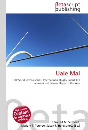Uale Mai: IRB World Sevens Series, International Rugby Board, IRB International Sevens Player of the Year Uale Mai: IRB World Sevens Series, International Rugby Board, IRB International Sevens Player of the Year