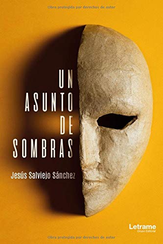 Un asunto de sombras (Novela)