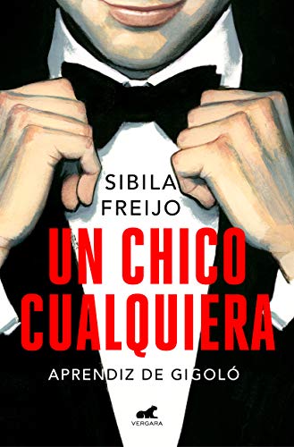 Un chico cualquiera: Aprendiz de gigoló Un chico cualquiera: Aprendiz de gigoló