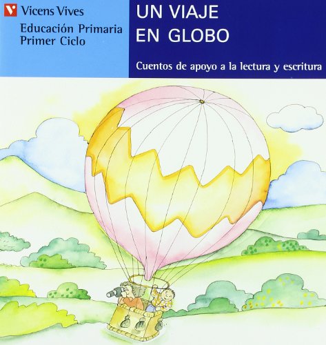 Un Viaje En Globo (serie Azul): 14 (Cuentos de Apoyo. serie Azul) - 9788431635534