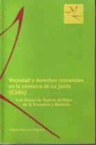 VECINDAD Y DERECHOS COMUNALES EN LA JANDA (CADIZ) VECINDAD Y DERECHOS COMUNALES EN LA JANDA (CADIZ)