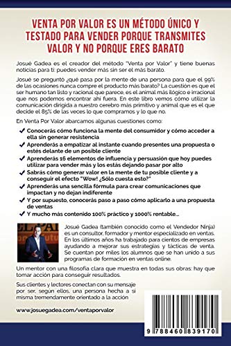 Venta Por Valor: Venta por valor: mi método probado paso a paso para utilizar las neuroventas en tus propuestas de venta y aumentar tus cierres un 30% Venta Por Valor: Venta por valor: mi método probado paso a paso para utilizar las neuroventas en tus propuestas de venta y aumentar tus cierres un 30%