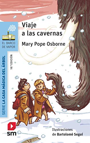 Viaje a las cavernas (El Barco de Vapor Azul) Viaje a las cavernas (El Barco de Vapor Azul)