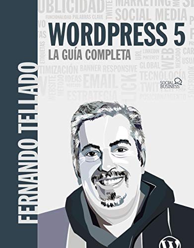 WordPress 5. La guía completa (Social Media)