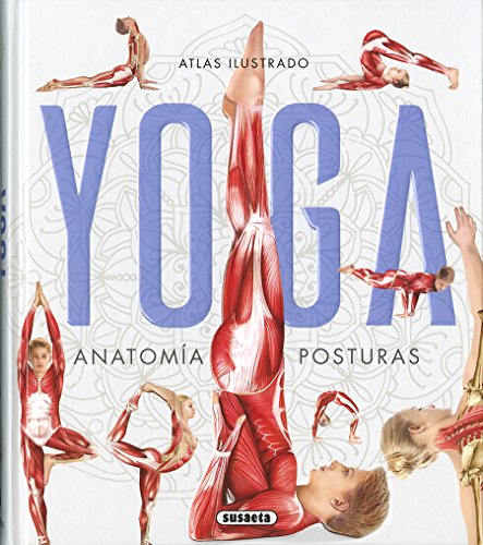 Yoga (Atlas Ilustrado) Yoga (Atlas Ilustrado)