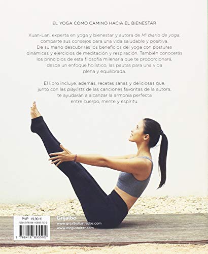 Yoga para mi bienestar: Me escucho, me cuido, me quiero (Vida activa y deporte)