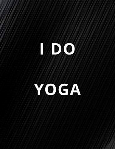 YOGA: Yoga Lined Notebook Journal Daily Planner Diary 8.5"x 11" Blank Lined Book Series 100 Page YOGA: Yoga Lined Notebook Journal Daily Planner Diary 8.5"x 11" Blank Lined Book Series 100 Page