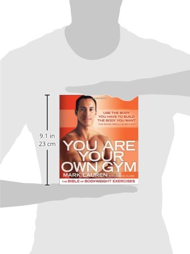 You Are Your Own Gym: The Bible of Bodyweight Exercises You Are Your Own Gym: The Bible of Bodyweight Exercises