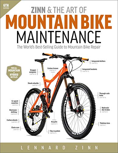 Zinn & the Art of Mountain Bike Maintenance: The World's Best-Selling Guide to Mountain Bike Repair Zinn & the Art of Mountain Bike Maintenance: The World's Best-Selling Guide to Mountain Bike Repair