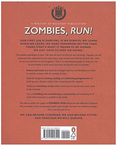 Zombies Run! Keeping Fit And Living Well In the Current Zombie Emergency