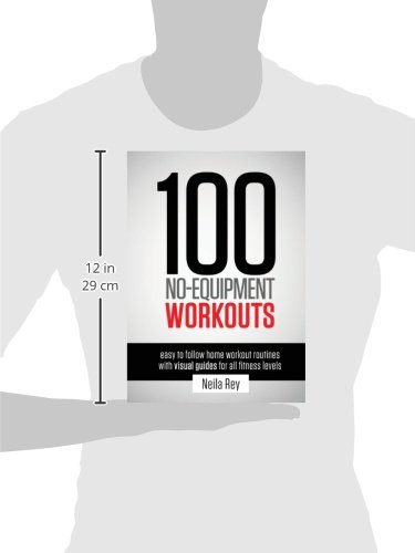 100 No-Equipment Workouts Vol. 1: Fitness Routines you can do anywhere, Any Time (1) 100 No-Equipment Workouts Vol. 1: Fitness Routines you can do anywhere, Any Time (1)