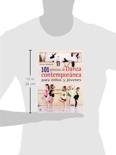 101 Ejercicios De Danza Contemporánea Para Niños Y Jóvenes
