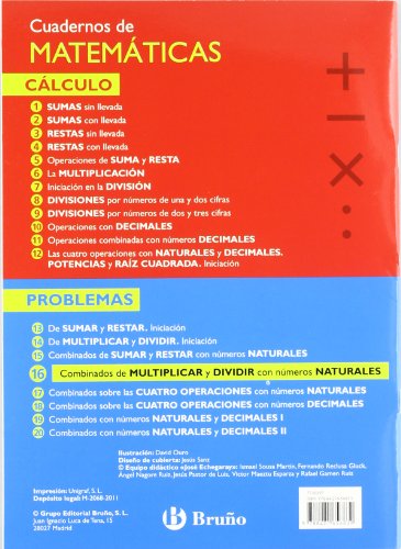 16 Problemas combinados de multiplicar y dividir con naturales (Castellano - Material Complementario - Cuadernos De Matemáticas) - 9788421656839
