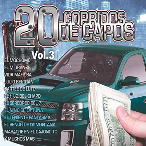 20 Corridos De Capos, Vol. 3 20 Corridos De Capos, Vol. 3