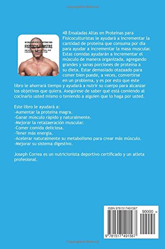 48 Ensaladas Altas en Proteinas para Fisicoculturistas: Gane Musculo y no Grasa sin Suero, Leche o Suplementos Proteicos Sinteticos 48 Ensaladas Altas en Proteinas para Fisicoculturistas: Gane Musculo y no Grasa sin Suero, Leche o Suplementos Proteicos Sinteticos