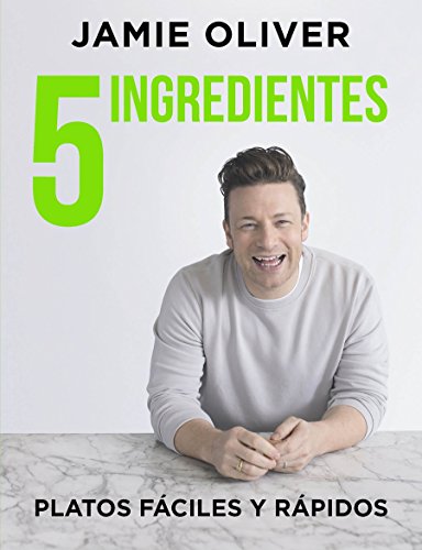 5 Ingredientes: Platos fáciles y rápidos (Cocina de autor)