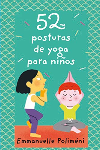 52 posturas de yoga para niños (BARAJA)