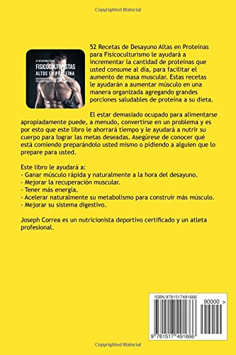 52 Recetas de Desayuno Altas en Proteinas para Fisicoculturismo: Incremente Musculos Rapidamente sin Pastillas, Suplementos o Barras Proteicas 52 Recetas de Desayuno Altas en Proteinas para Fisicoculturismo: Incremente Musculos Rapidamente sin Pastillas, Suplementos o Barras Proteicas