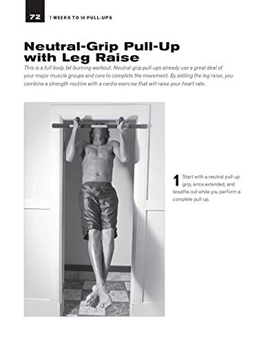 7 Weeks to 50 Pull-Ups: Strengthen and Sculpt Your Arms, Shoulders, Back, and Abs by Training to Do 50 Consecutive Pull-Ups