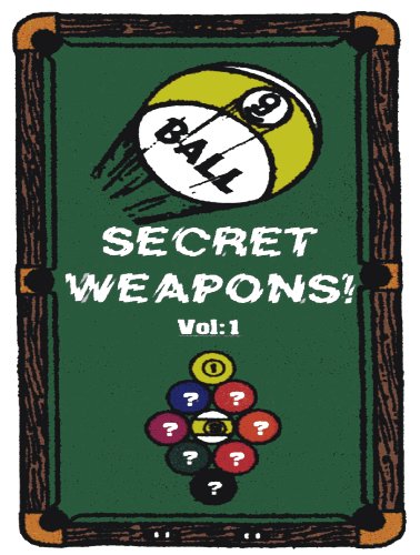 9-BALL SECRET WEAPONS (9-Ball Secret Weapons -- 9-Ball Lethal Weapons-2 -- 9-Ball Lethal Weapons-3 Book 1) (English Edition)
