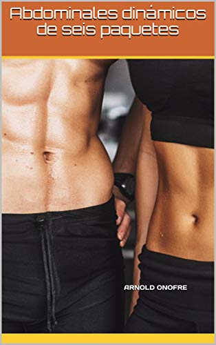 Abdominales dinámicos de seis paquetes Abdominales dinámicos de seis paquetes