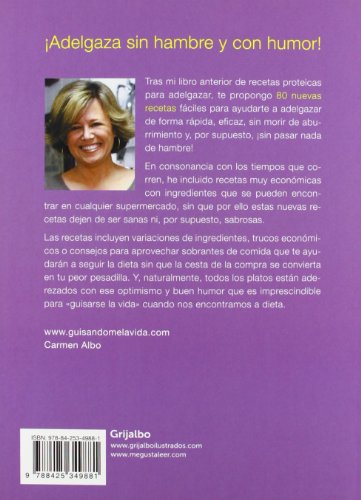 Adelgaza sin hambre y con humor con mis recetas proteicas (Alimentación saludable) Adelgaza sin hambre y con humor con mis recetas proteicas (Alimentación saludable)