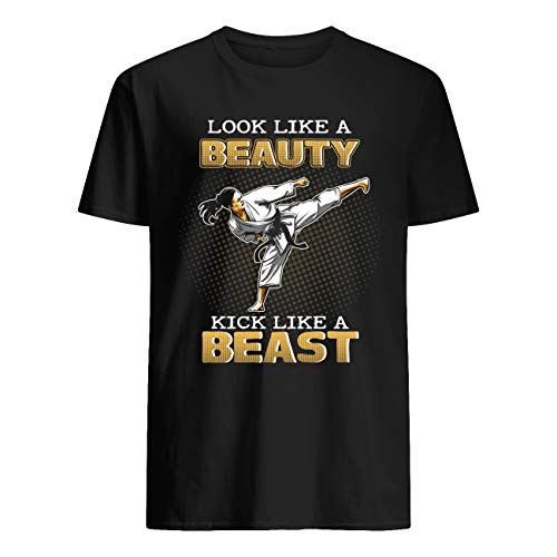 AKDesigns Look Like A Beauty Karate Taekwondo Kick Like A Beast Camiseta