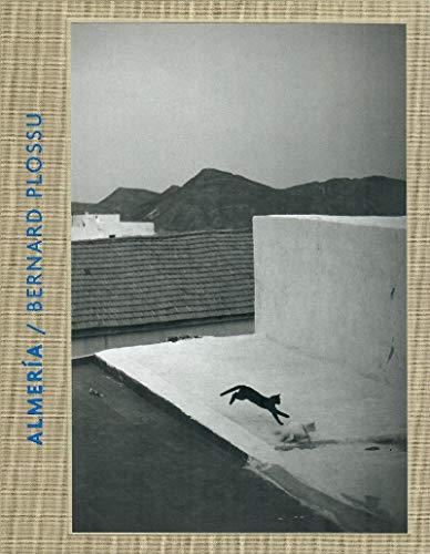 Almería. Bernard Plossu (Fuera de Colección)