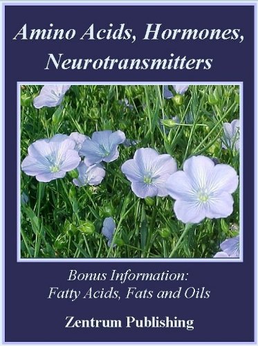 Amino Acids, Hormones, Neurotransmitters (English Edition) Amino Acids, Hormones, Neurotransmitters (English Edition)