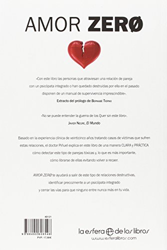 Amor Zero: Cómo sobrevivir a los amores psicópatas (Psicología y salud)