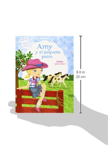Amy Y El Pequeño Potro: 10 (Minimiki)