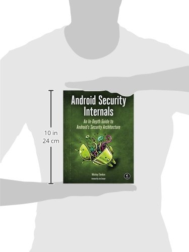 Android Security Internals: An In-Depth Guide to Android's Security Architecture