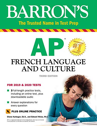 AP French Language and Culture with Online Test & Downloadable Audio (Barron's Test Prep) (French Edition)