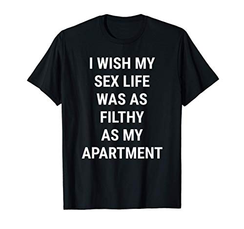 Apartamento de chistes sucios habitación sucia Camiseta