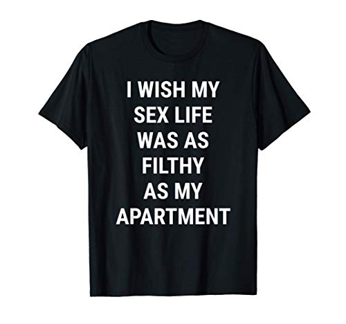 Apartamento de chistes sucios habitación sucia Camiseta Apartamento de chistes sucios habitación sucia Camiseta