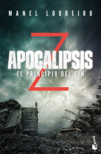 Apocalipsis Z. El principio del fin (Literatura Fantástica) Apocalipsis Z. El principio del fin (Literatura Fantástica)