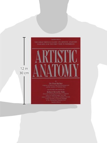 Artistic Anatomy: The Great French Classic on Artistic Anatomy (Practical Art Books)