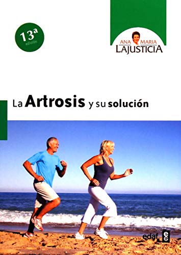 Artrosis y su solución,La (8ª ed.) (Plus Vitae)