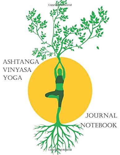 Ashtanga vinyasa yoga: Journal Notebook
